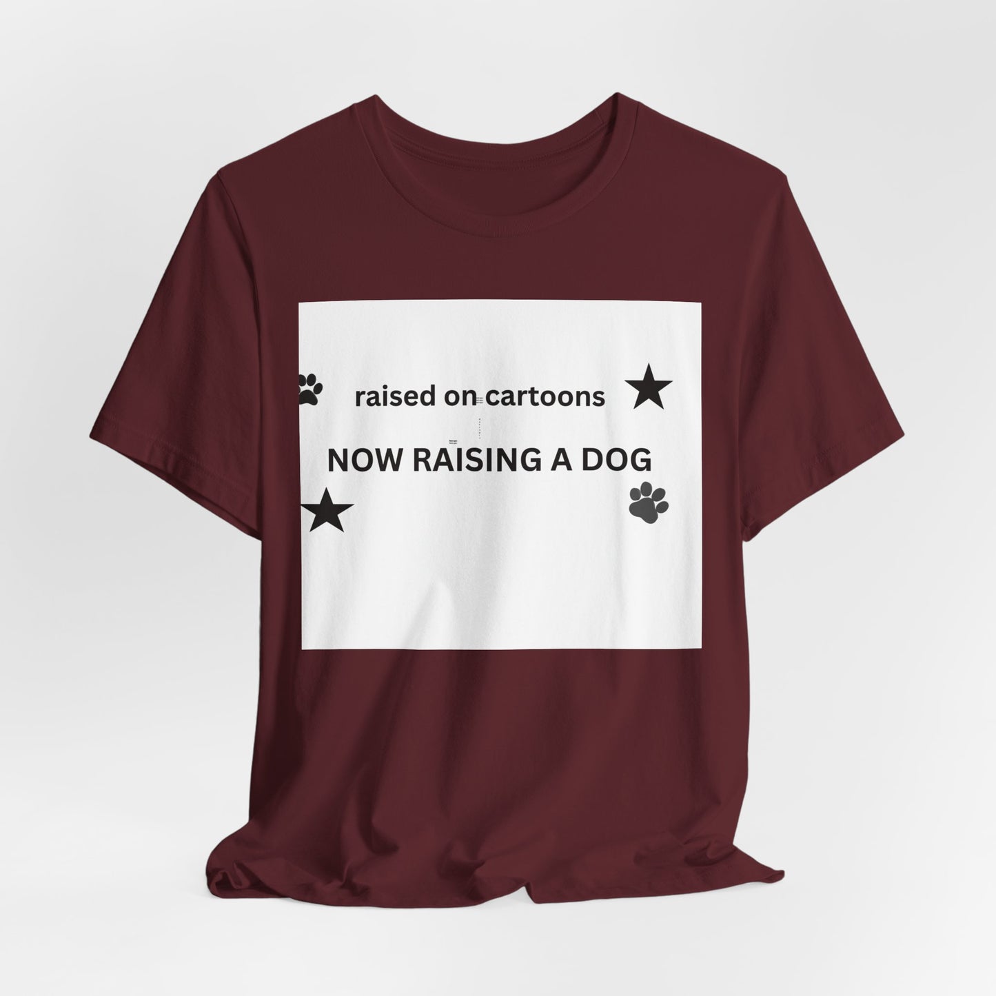 Raised on Cartoons Now Raising a Dog T-Shirt | Dog Lover Tee