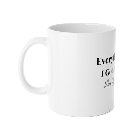 Everything I Am I Got From You Mug | Love You Mom, Heart