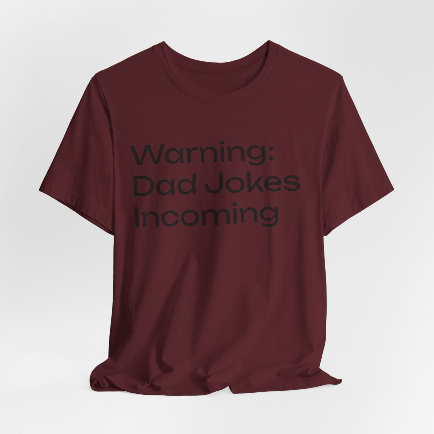 Dad Jokes Incoming Tee — Funny Father’s Day T‑Shirt