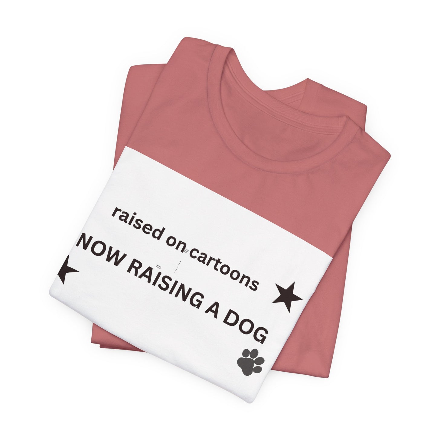 Raised on Cartoons Now Raising a Dog T-Shirt | Dog Lover Tee