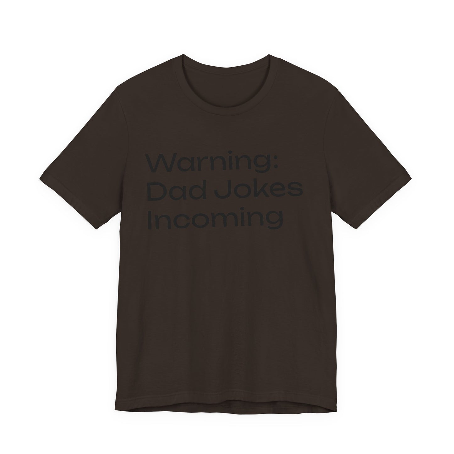 Dad Jokes Incoming Tee — Funny Father’s Day T‑Shirt