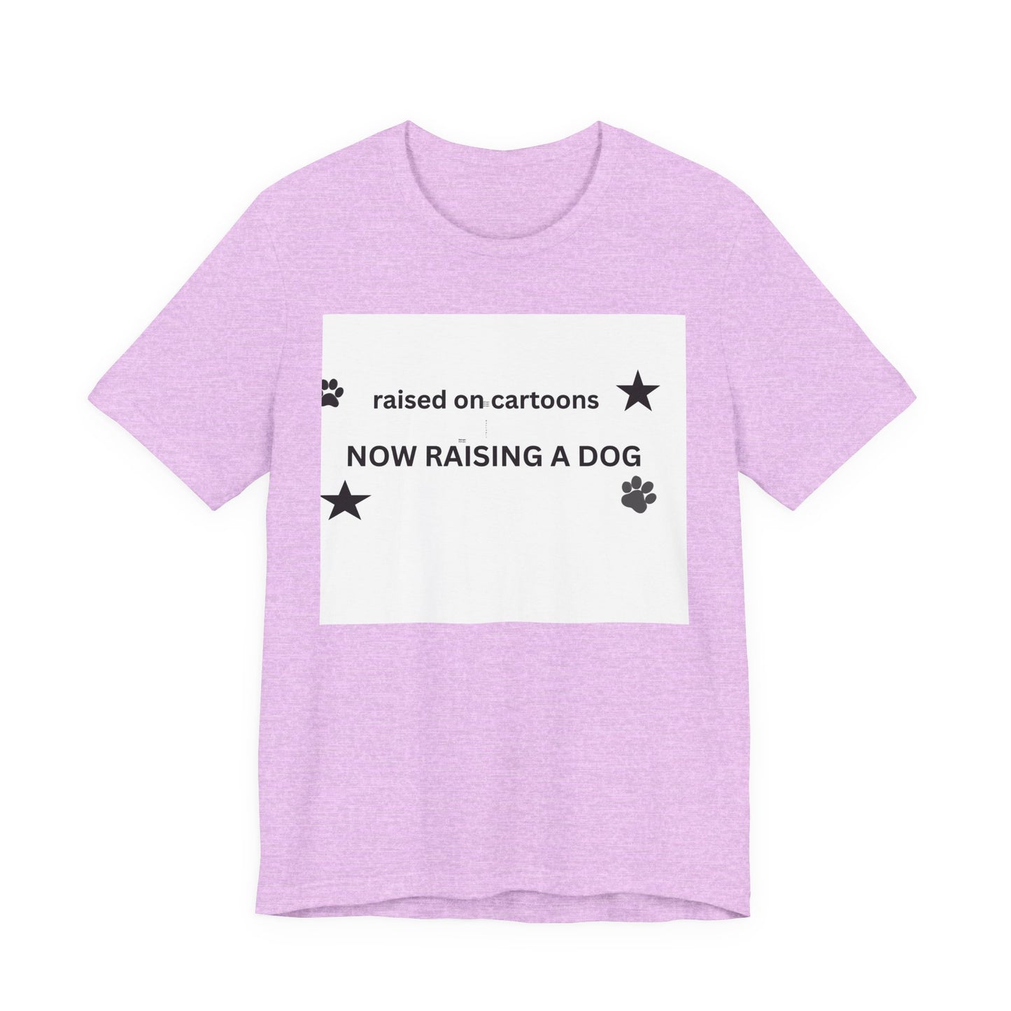 Raised on Cartoons Now Raising a Dog T-Shirt | Dog Lover Tee