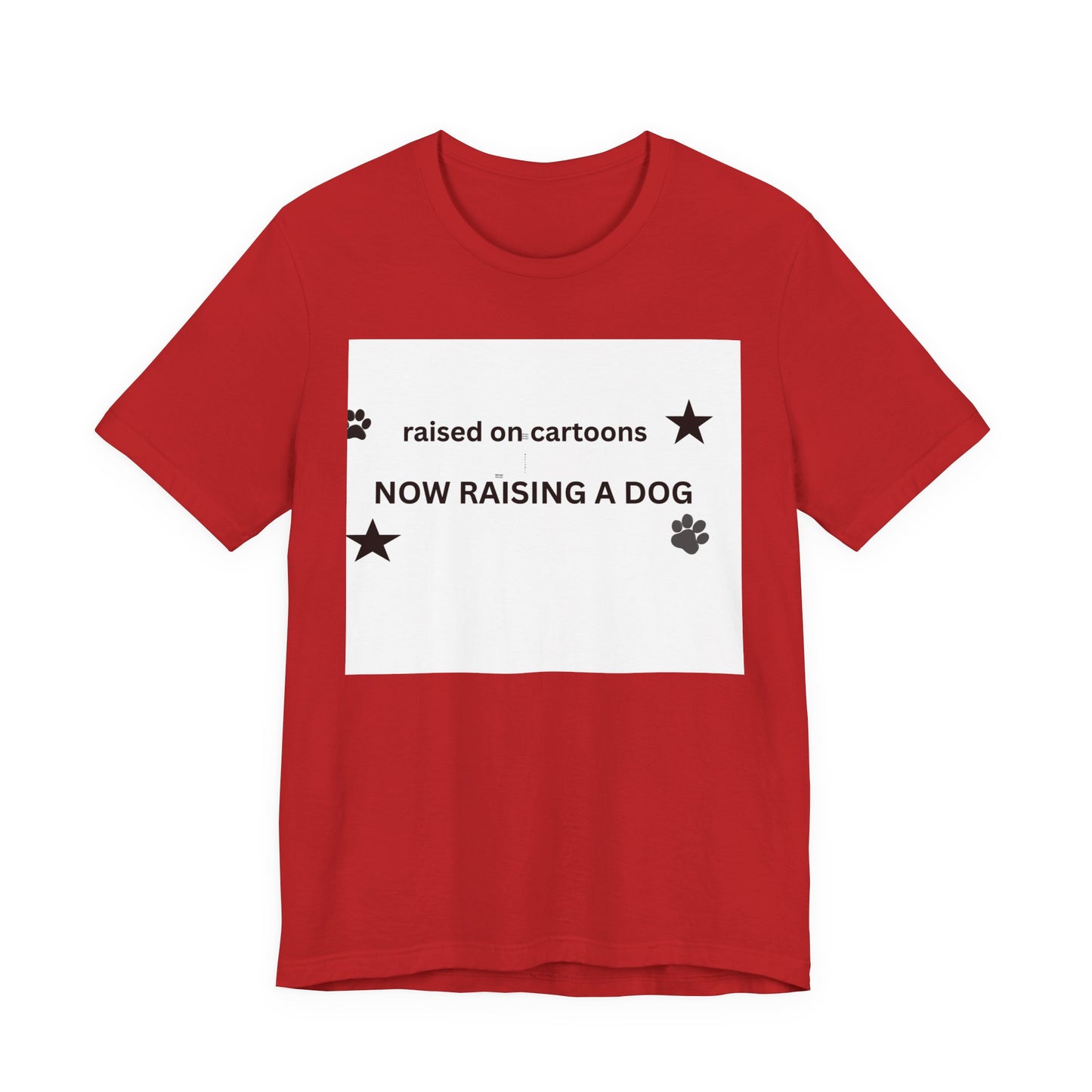 Raised on Cartoons Now Raising a Dog T-Shirt | Dog Lover Tee