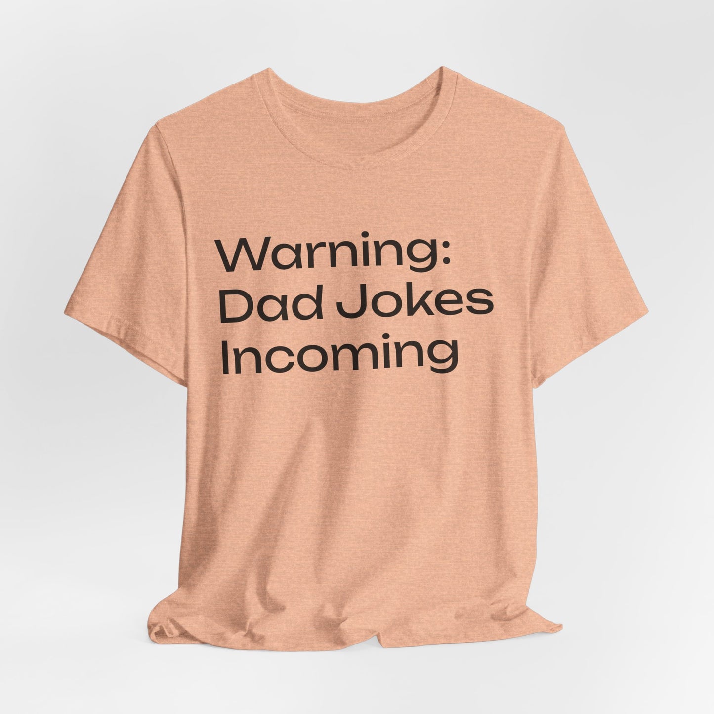 Dad Jokes Incoming Tee — Funny Father’s Day T‑Shirt