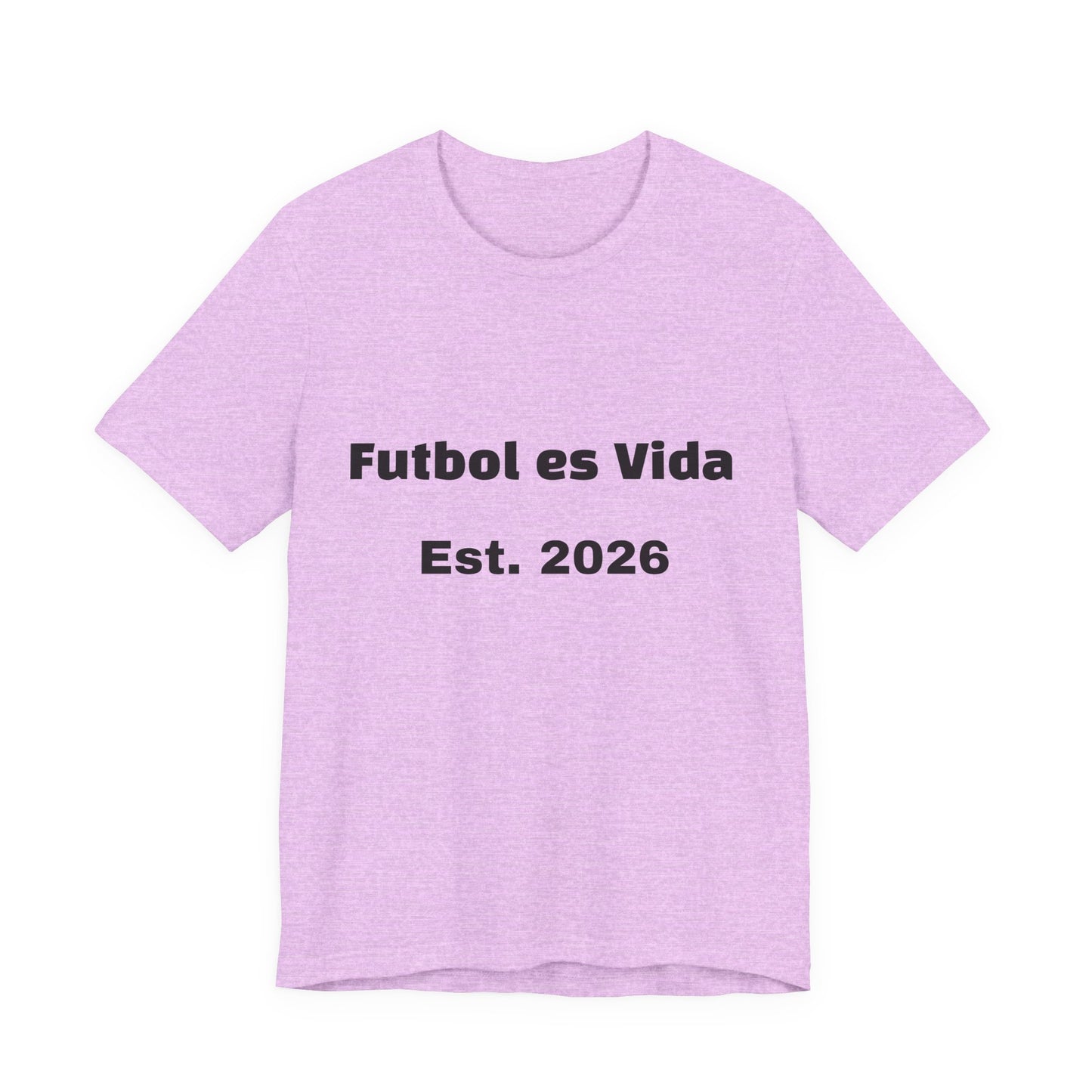 T-Shirt — "Futbol es Vida" Est. 2026 Soccer Tee