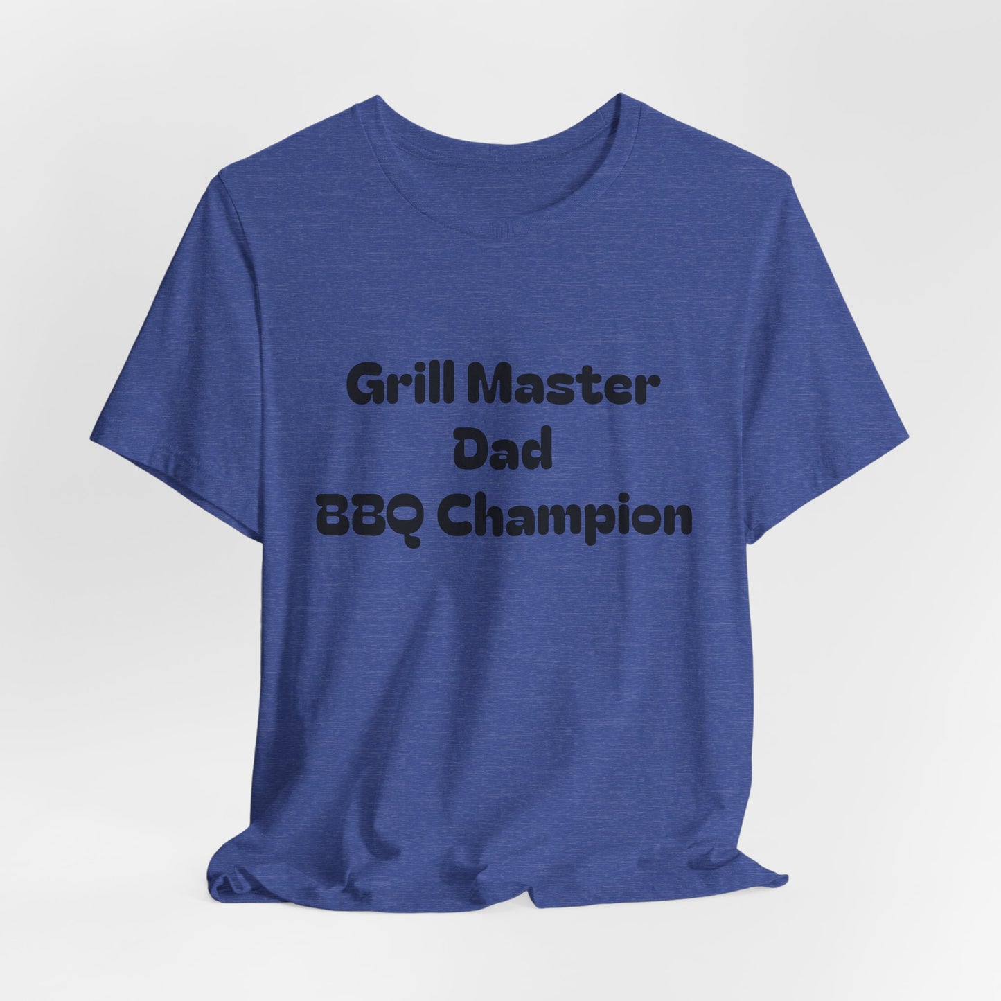 Grill Master Dad T‑Shirt – BBQ Champion Tee for Father’s Day & Cookouts