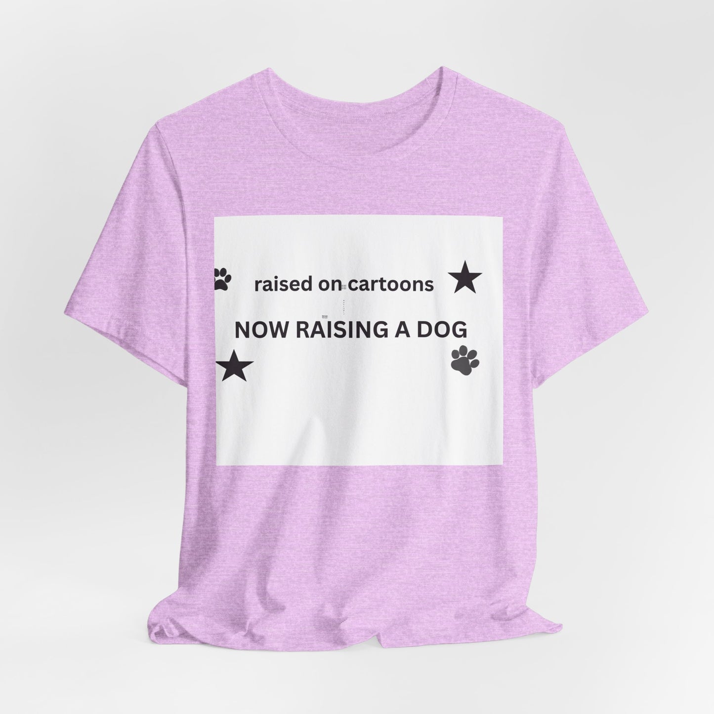 Raised on Cartoons Now Raising a Dog T-Shirt | Dog Lover Tee