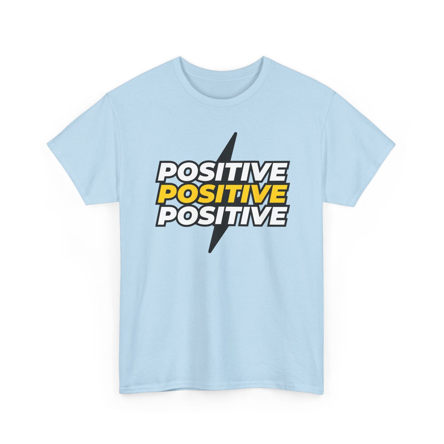 Positive Positive Positive T-Shirt | Lightning Bolt Typography Tee