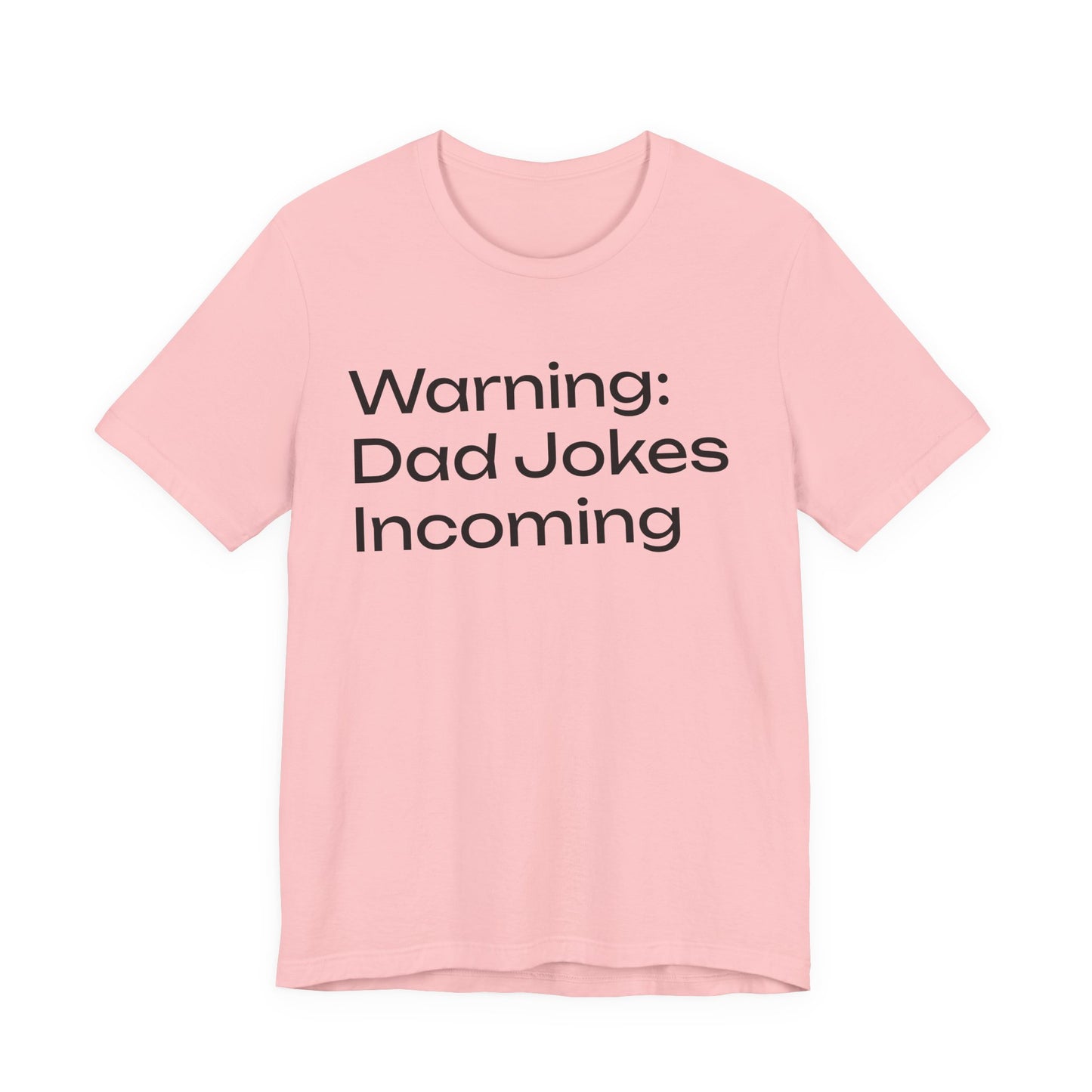 Dad Jokes Incoming Tee — Funny Father’s Day T‑Shirt