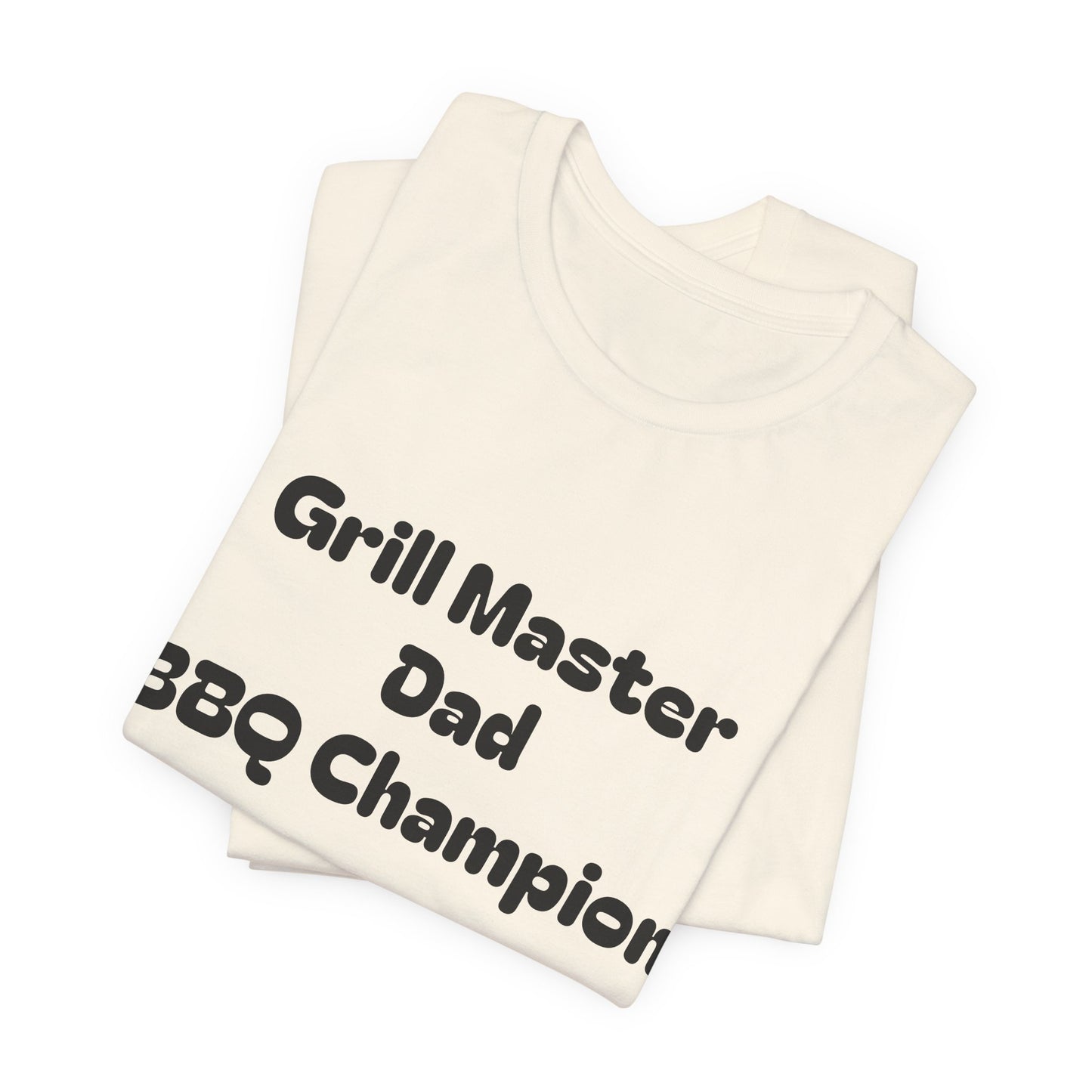 Grill Master Dad T‑Shirt – BBQ Champion Tee for Father’s Day & Cookouts