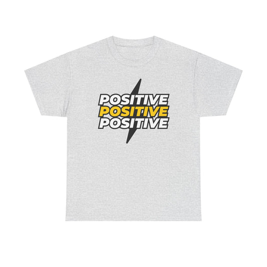 Positive Positive Positive T-Shirt | Lightning Bolt Typography Tee