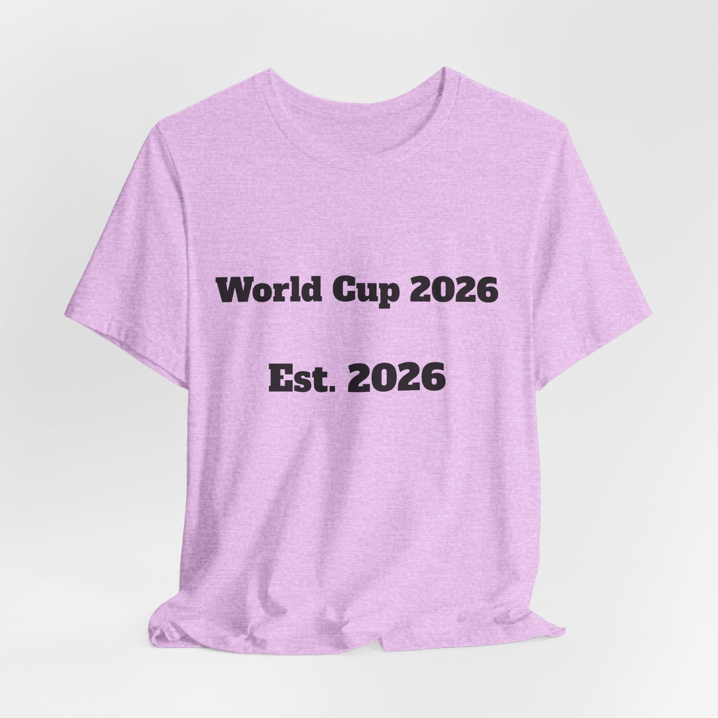 T-Shirt — "World Cup 2026 Est. 2026" Soccer Fan Tee