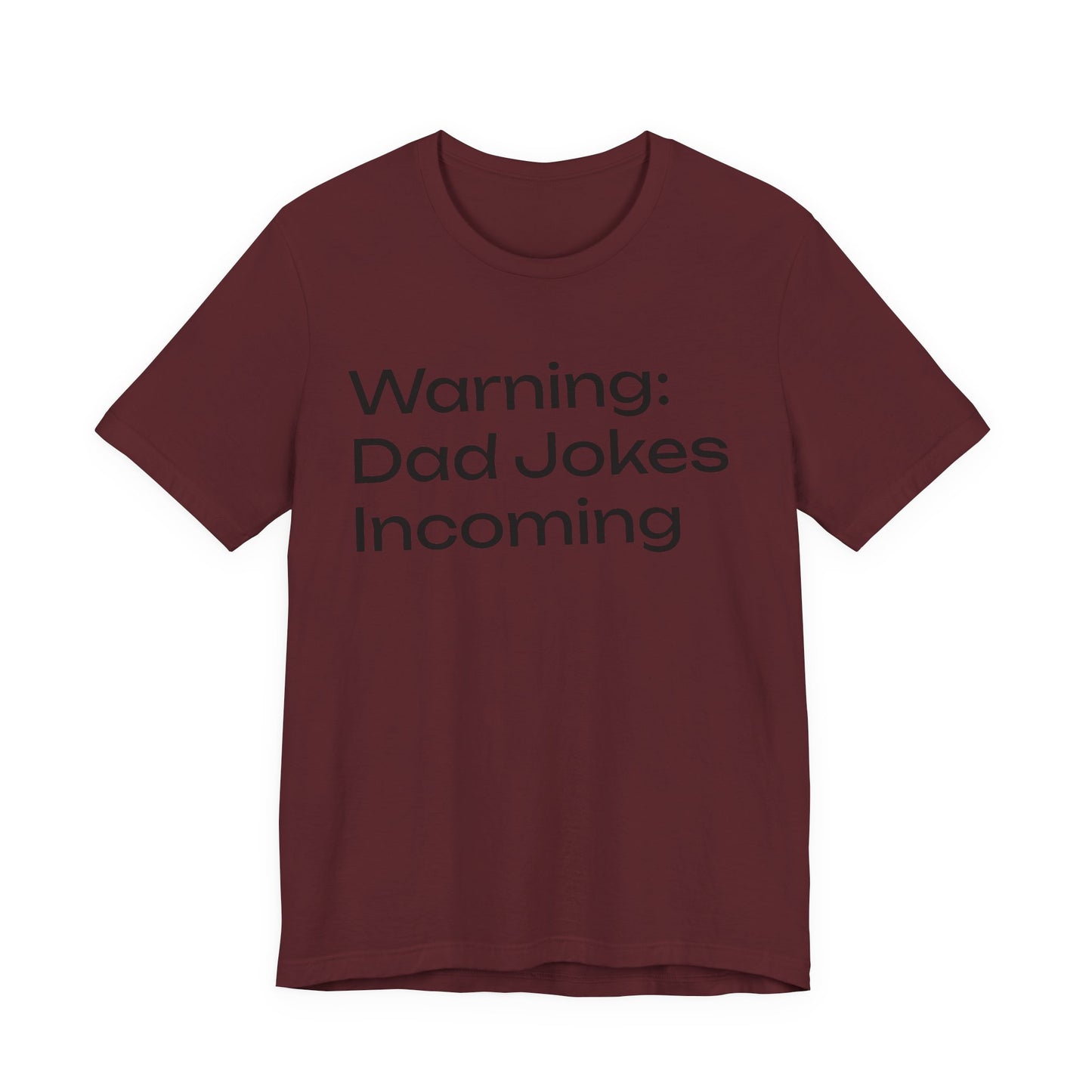 Dad Jokes Incoming Tee — Funny Father’s Day T‑Shirt