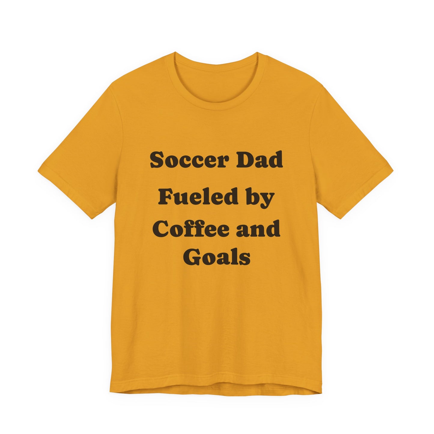 Soccer Dad T‑Shirt – "Fueled by Coffee and Goals" Casual Tee