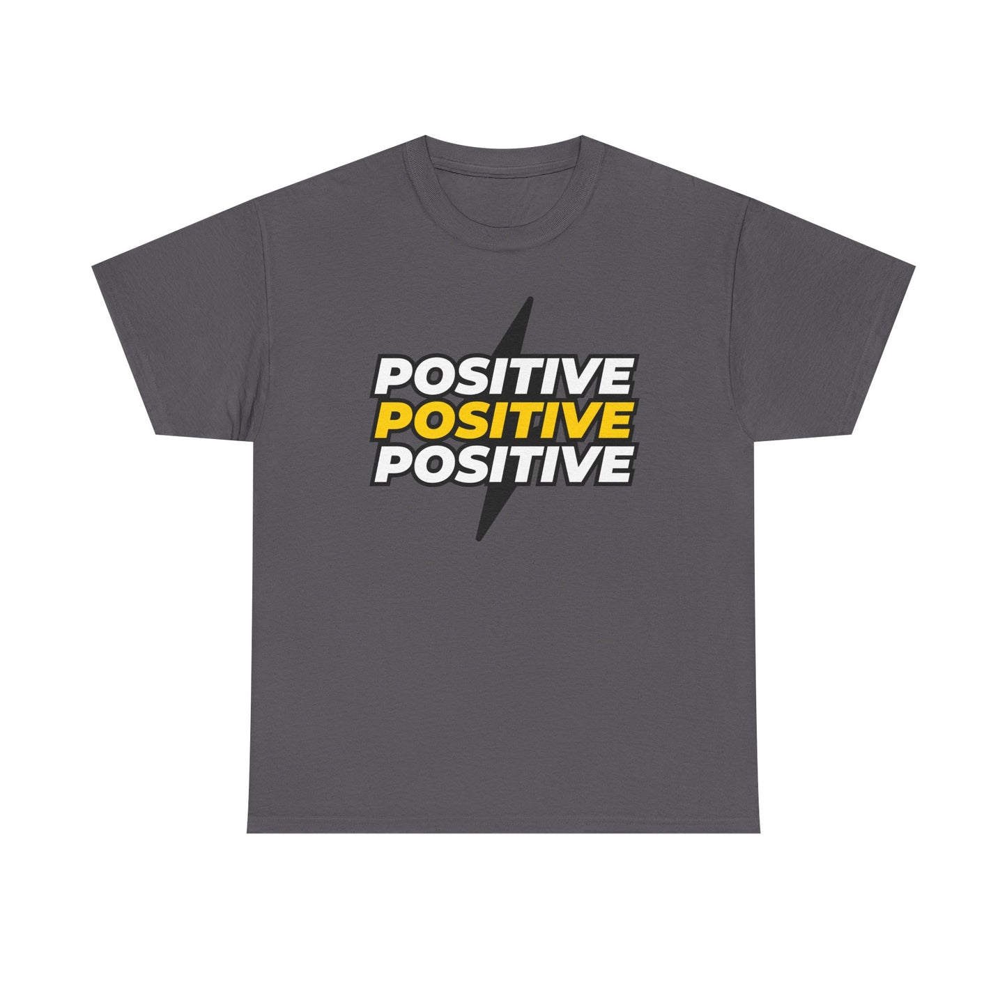 Positive Positive Positive T-Shirt | Lightning Bolt Typography Tee