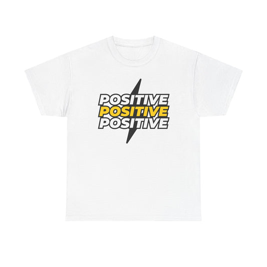 Positive Positive Positive T-Shirt | Lightning Bolt Typography Tee