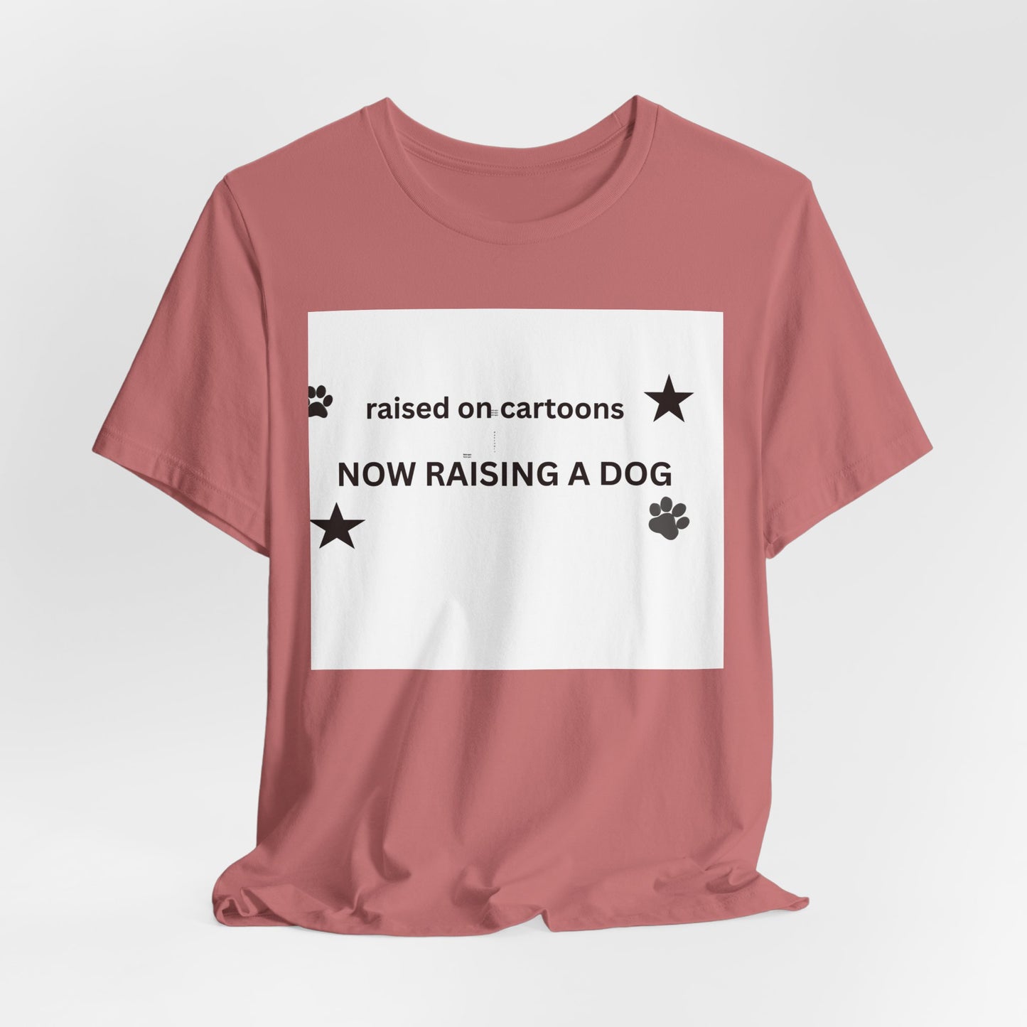 Raised on Cartoons Now Raising a Dog T-Shirt | Dog Lover Tee