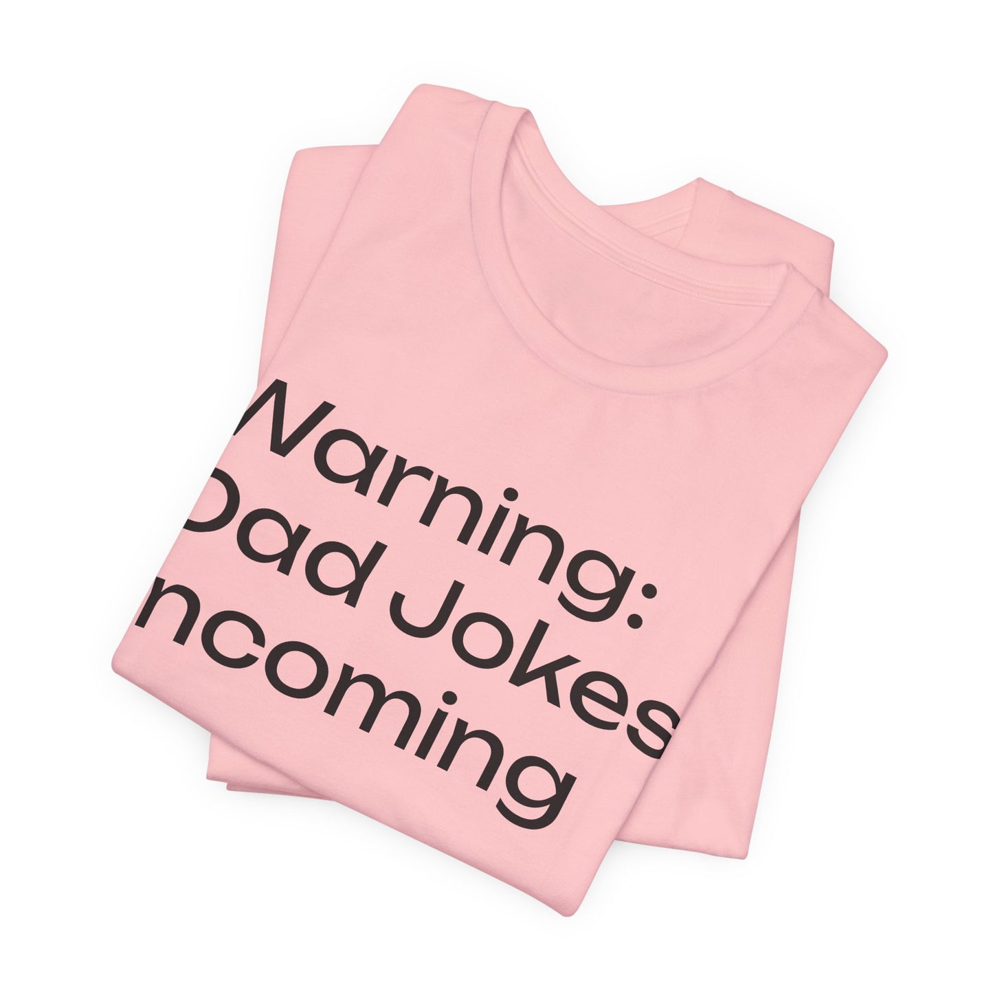 Dad Jokes Incoming Tee — Funny Father’s Day T‑Shirt