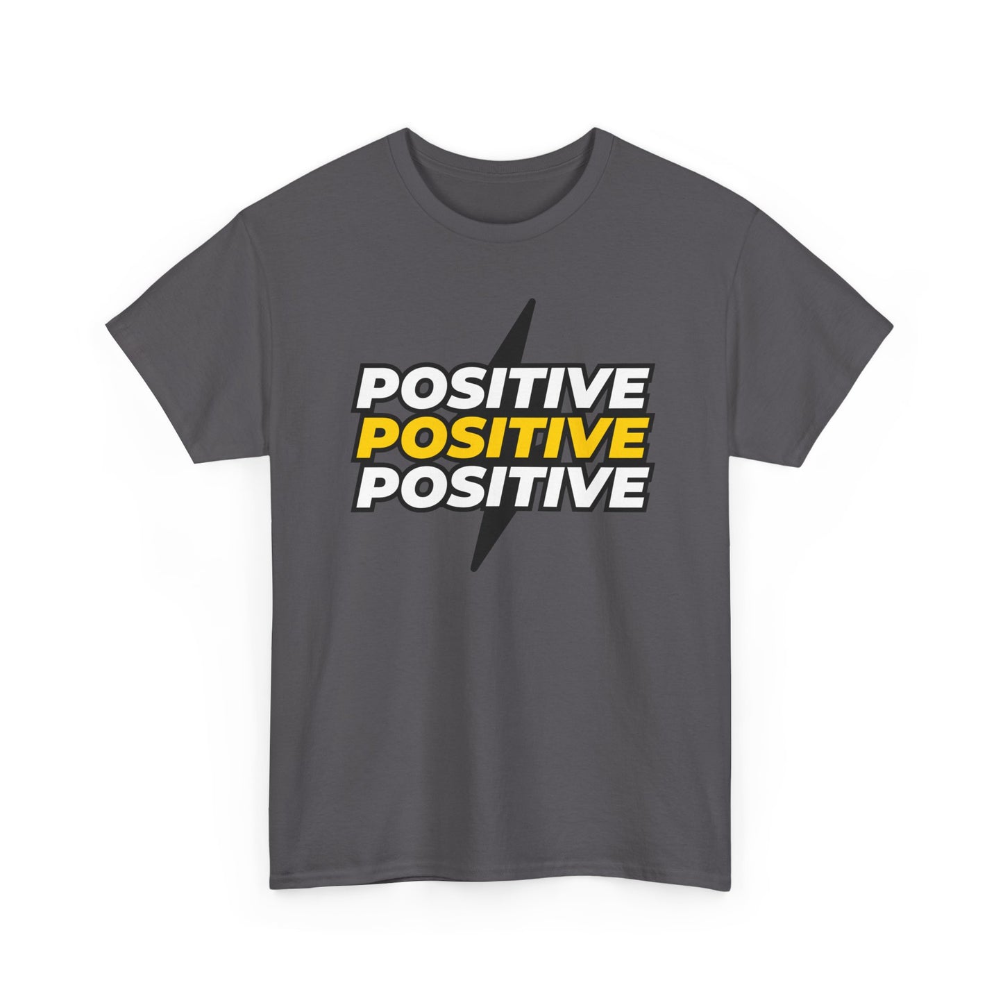 Positive Positive Positive T-Shirt | Lightning Bolt Typography Tee