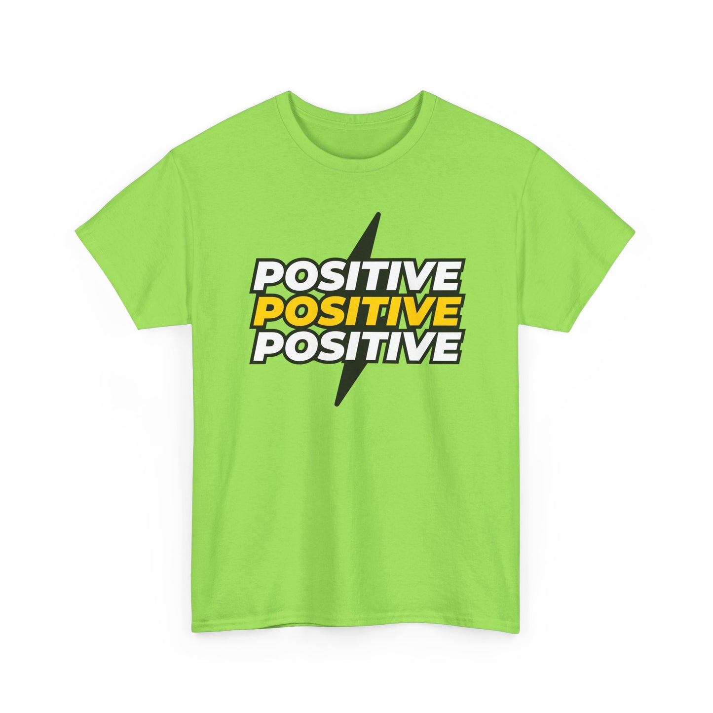 Positive Positive Positive T-Shirt | Lightning Bolt Typography Tee