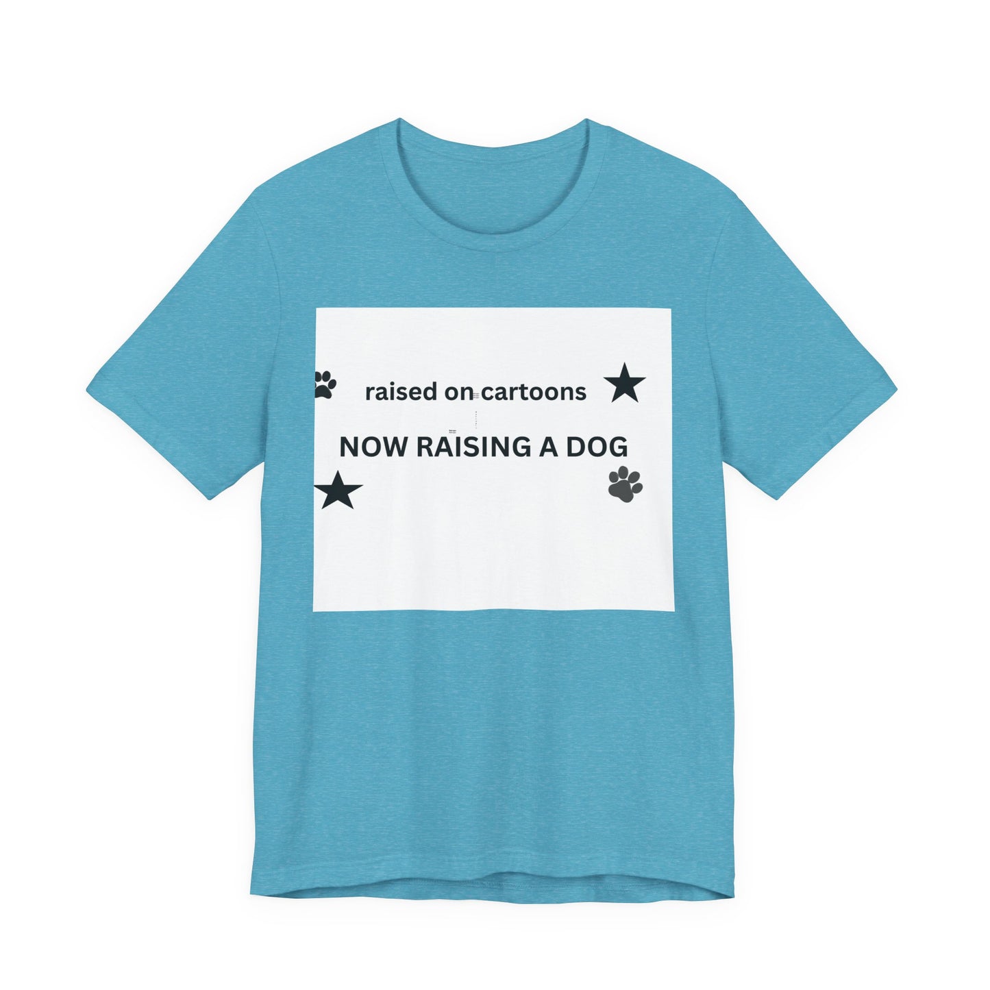 Raised on Cartoons Now Raising a Dog T-Shirt | Dog Lover Tee