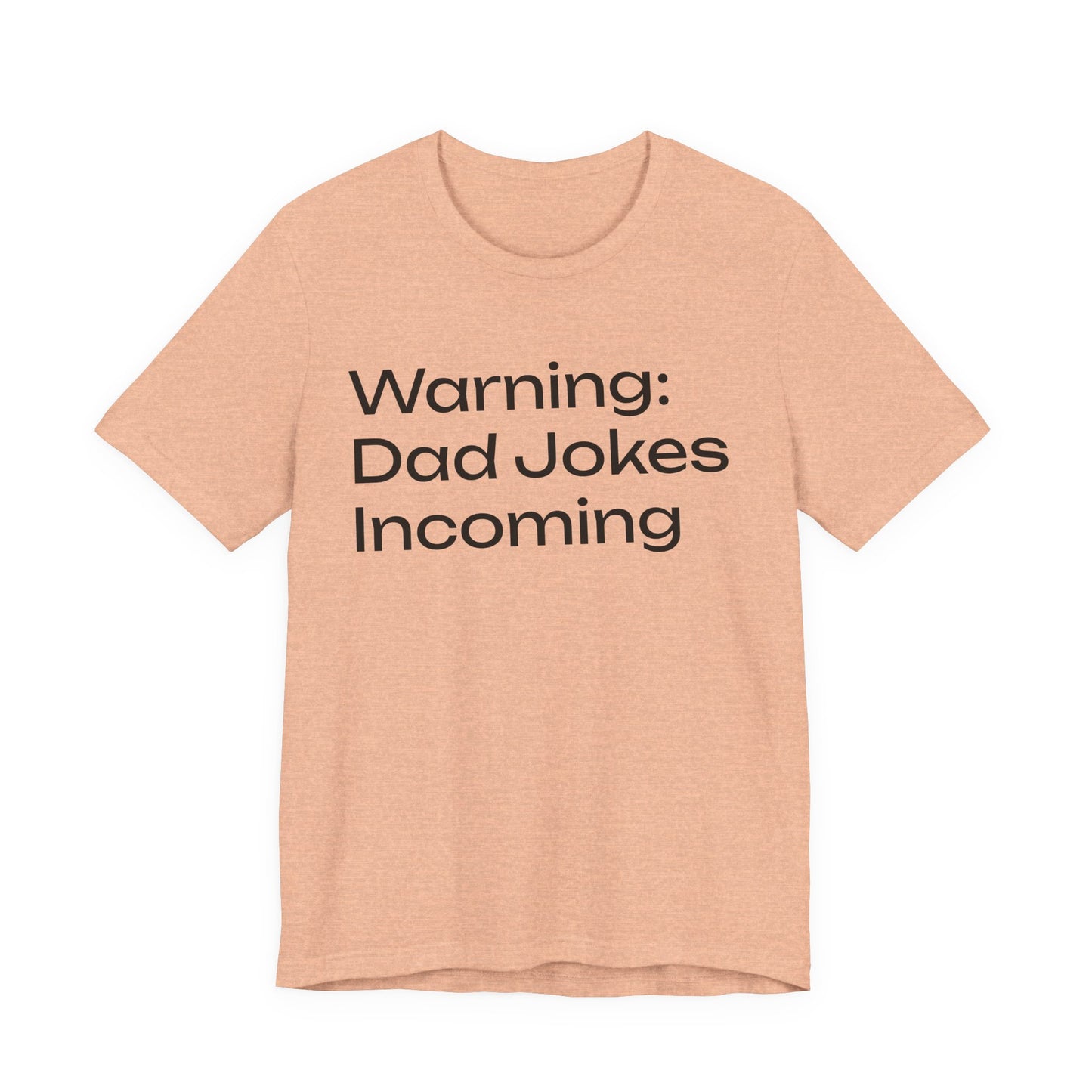 Dad Jokes Incoming Tee — Funny Father’s Day T‑Shirt