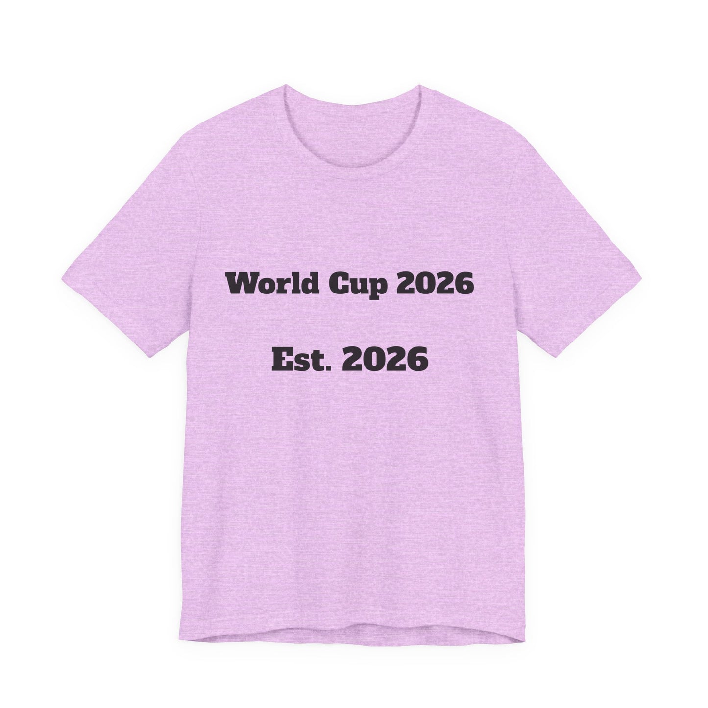 T-Shirt — "World Cup 2026 Est. 2026" Soccer Fan Tee