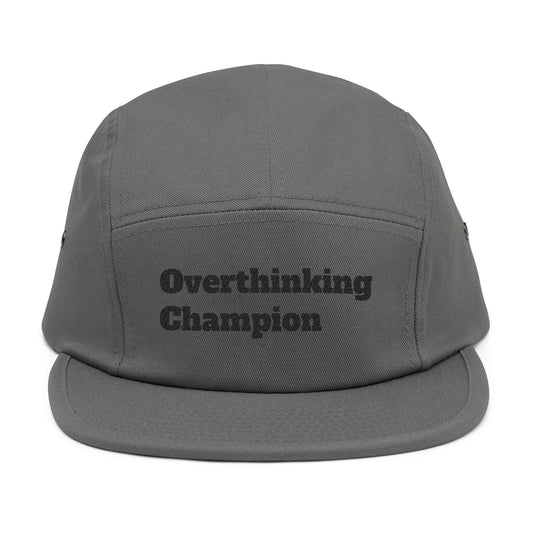 Overthinking Champion Embroidered 5-Panel Cap
