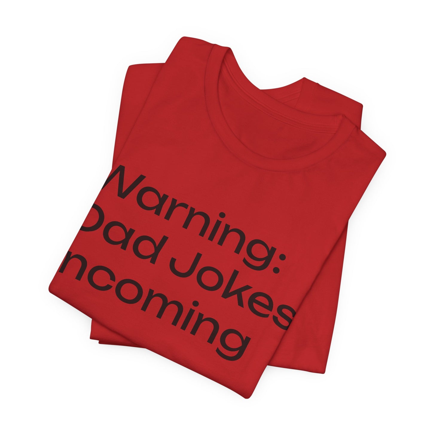 Dad Jokes Incoming Tee — Funny Father’s Day T‑Shirt