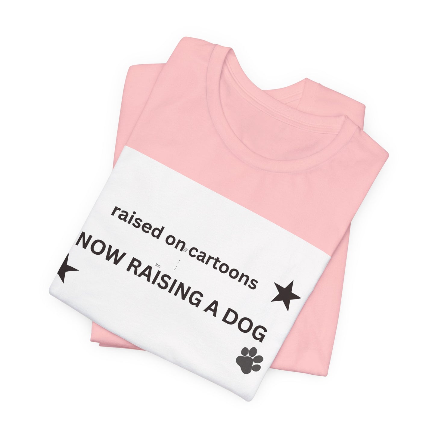 Raised on Cartoons Now Raising a Dog T-Shirt | Dog Lover Tee