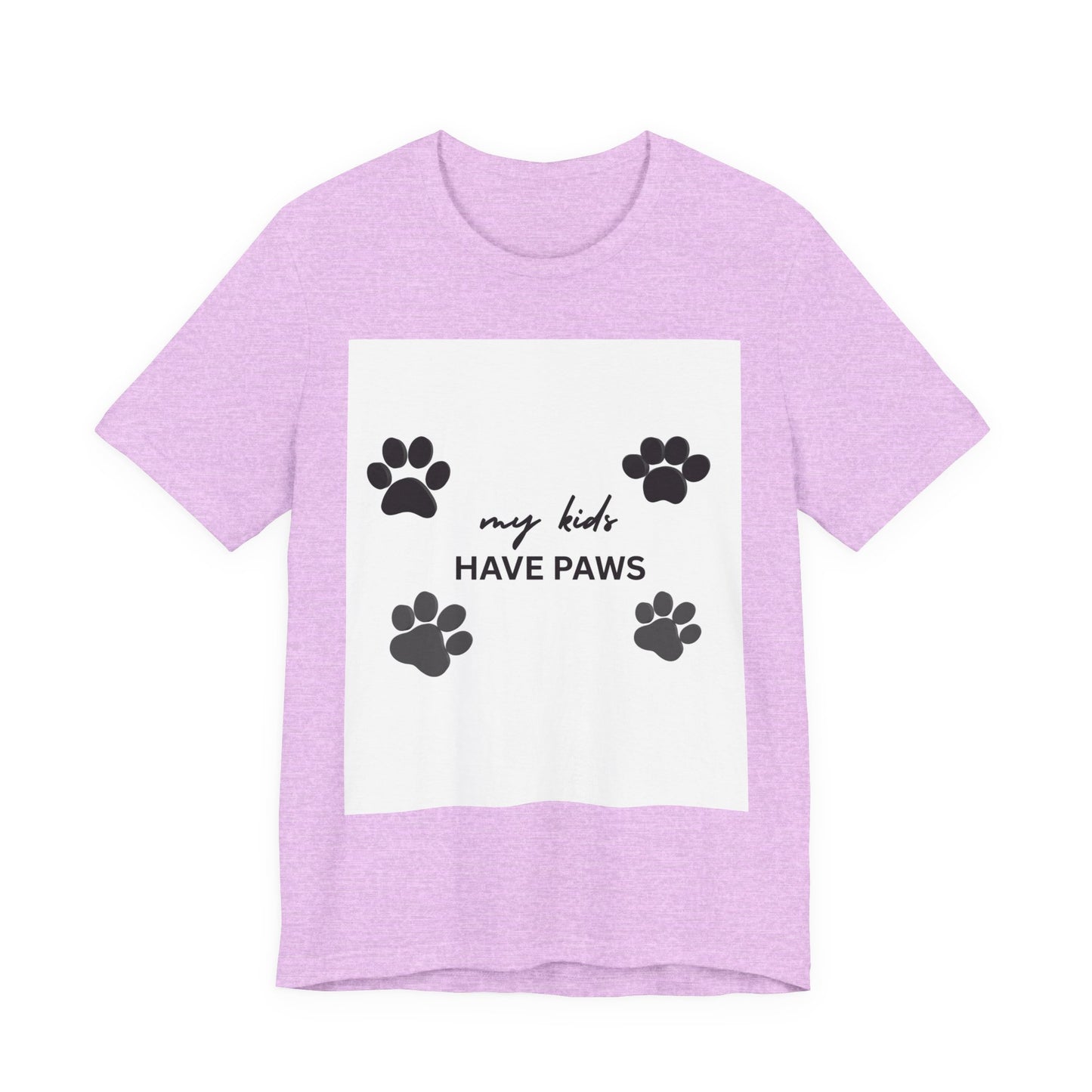My Kids Have Paws T-Shirt – Cute Paw Print Pet Mom Tee