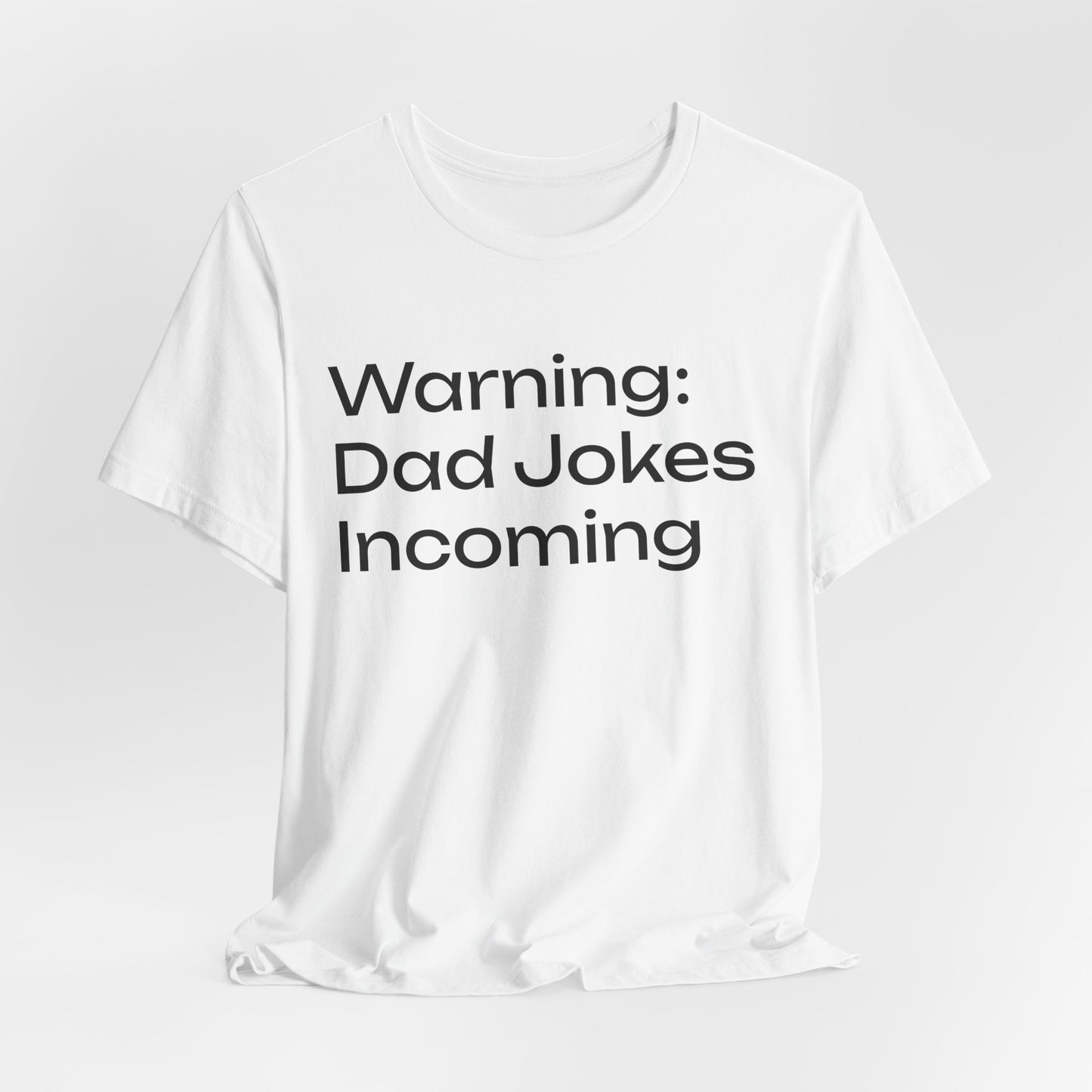 Dad Jokes Incoming Tee — Funny Father’s Day T‑Shirt