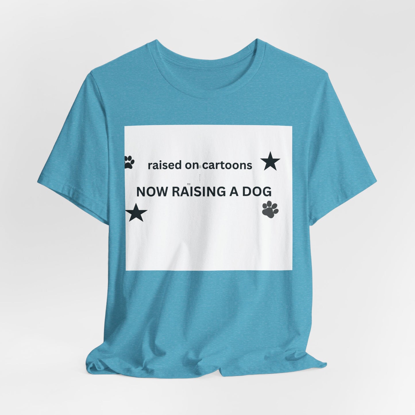 Raised on Cartoons Now Raising a Dog T-Shirt | Dog Lover Tee