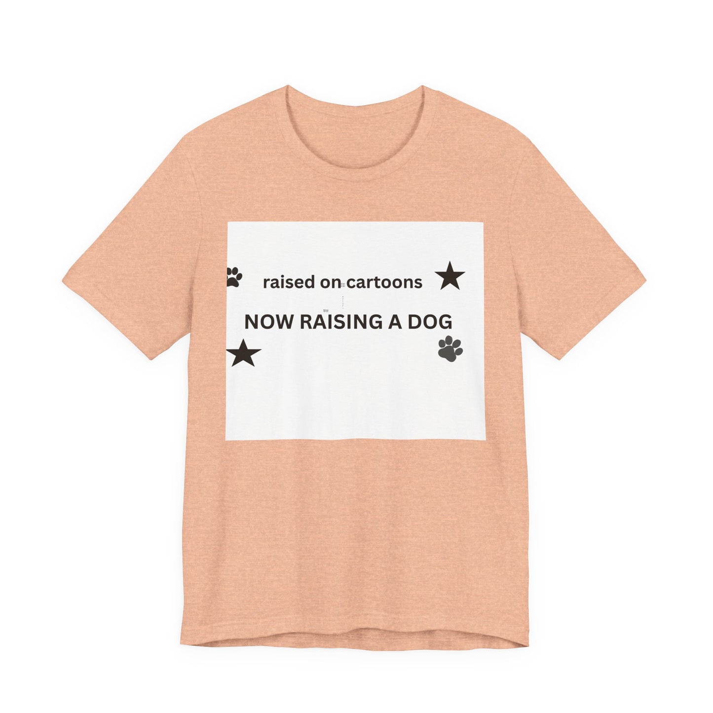 Raised on Cartoons Now Raising a Dog T-Shirt | Dog Lover Tee