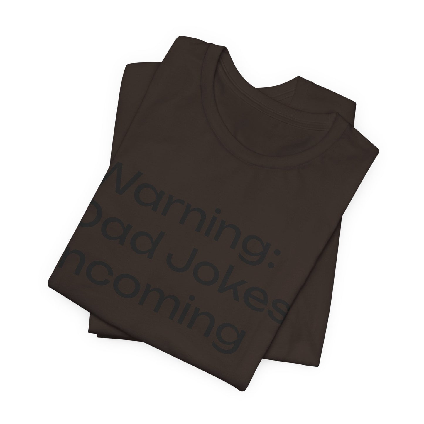 Dad Jokes Incoming Tee — Funny Father’s Day T‑Shirt